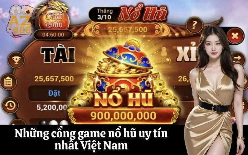 az888 Những cổng game nổ hũ uy tín nhất Việt Nam